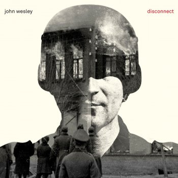 John Wesley Disconnect