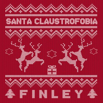 Finley SANTA CLAUSTROFOBIA