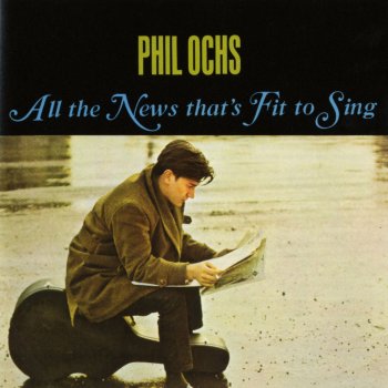 Phil Ochs The Bells