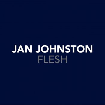 Jan Johnston Flesh - Paul Oakenfold Radio Edit