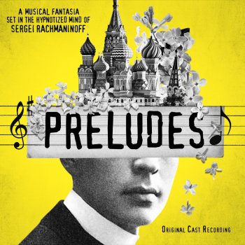 Preludes Original Cast The First Symphony