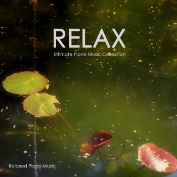 Relaxed Piano Music Life is a Dream - Yoga Relaxation Music