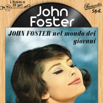 John Foster Il mondo dei giovani