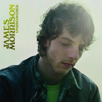 James Morrison Undiscovered