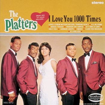 The Platters Only You (And You Alone)