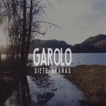 GAROLO 7 Arañas - Remasterizado