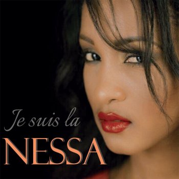 Nessa Je te quitte