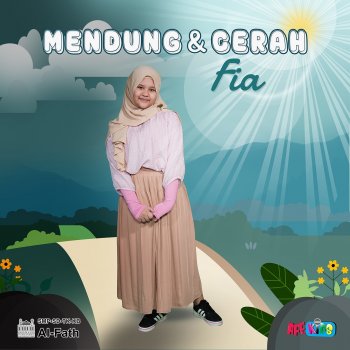 Fia Mendung Dan Cerah