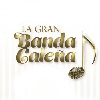 La Gran Banda Calena La Mona Y El Negrito