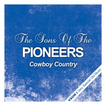 Sons of the Pioneers Blue Prarie
