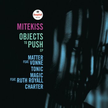 Mitekiss feat. Ruth Royall Magic