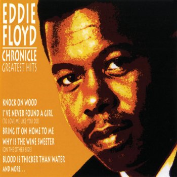 Eddie Floyd Blood Is Thicker Than Water