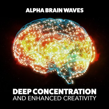 Alpha Brain Waves Calm and Soothing Sound Waves