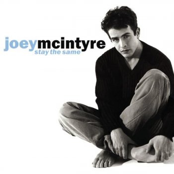 Joey McIntyre I Love You Came Too Late