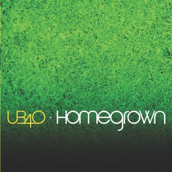 UB40 Everything Is Better Now