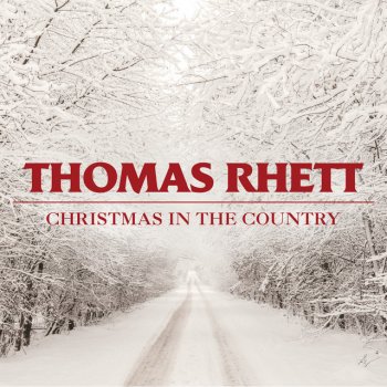 Thomas Rhett Christmas in the Country