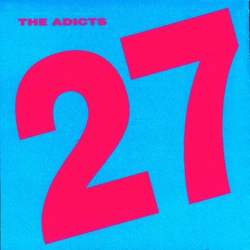 The Adicts 7:27