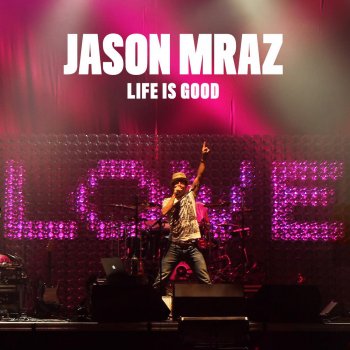 Jason Mraz San Disco Reggaefornia (Live)