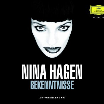 Nina Hagen Bekenntnisse, Kapitel 6