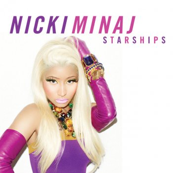 Nicki Minaj Starships - Edited Version