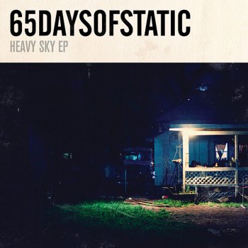 65daysofstatic Wrong Shape
