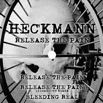 Thomas P.Heckmann Release the Pain