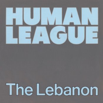 The Human League The Lebanon - Instrumental