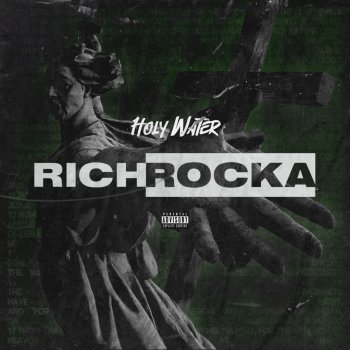 Rich Rocka Holy Water