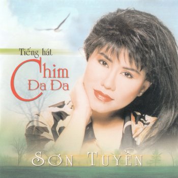 Son Tuyen Tieng Hat Chim Da Da