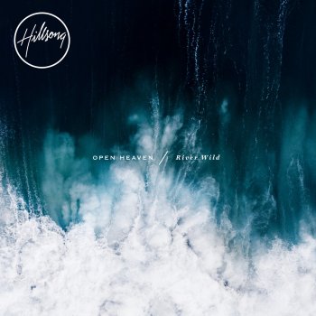 Hillsong Worship What a Saviour