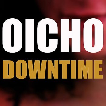 Oicho crushdown