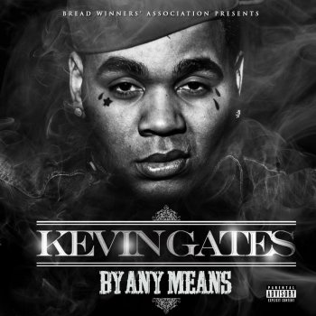 kevin gates Can't Make This Up