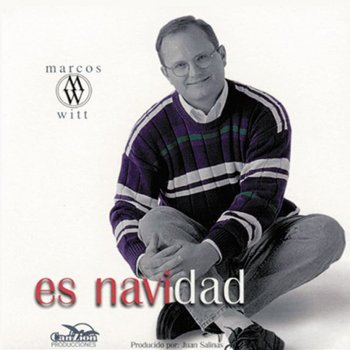 Marcos Witt Es Navidad