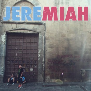 Jeremiah Run Away