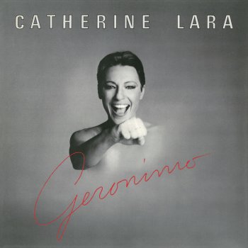 Исполнитель Catherine Lara, альбом Geronimo
