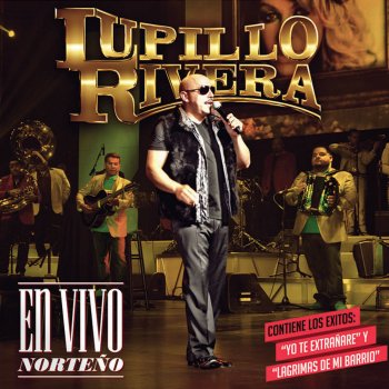 Lupillo Rivera La Cosecha - En Vivo