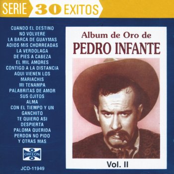 Pedro Infante Alma