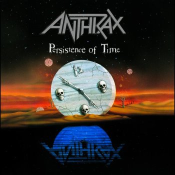 Anthrax Got the Time