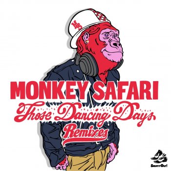 Monkey Safari Those Dancing Days