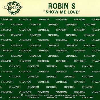 Robin S feat. Stonebridge Show Me Love - Stonebridge Club Mix