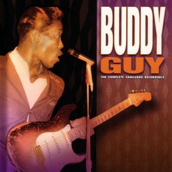 Buddy Guy Crazy 'Bout You