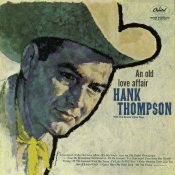 Hank Thompson feat. The Brazos Valley Boys My Old Flame