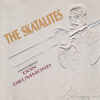 Don Drummond and The Skatalites Corner Stone