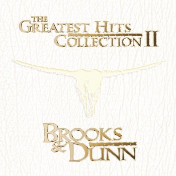 Brooks & Dunn The Fightin' Side Of Me