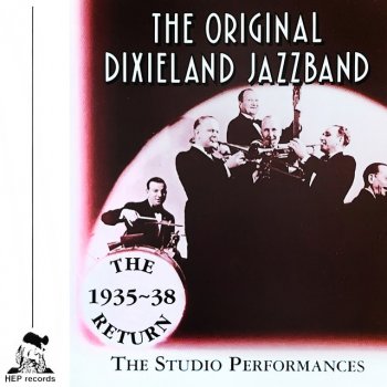 The Original Dixieland Jazz Band Did You Mean It?