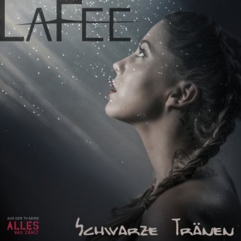 LaFee Schwarze Tränen