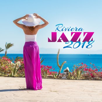 Amazing Chill Out Jazz Paradise Like Crazy