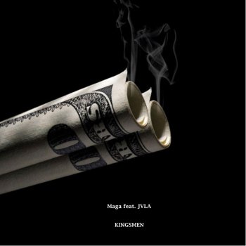 Mága Kingsmen (feat. Jvla)
