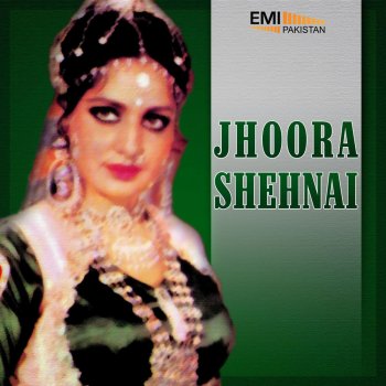 Noor Jehan Je Mundeya Sadi Tor (From "Jhoora")