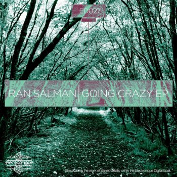 Ran Salman Going Crazy - Original Vocal Mix